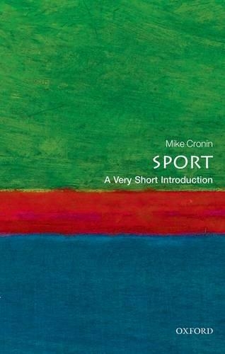 Паперова книга «Sport: A Very Short Introduction», автор Майк Кронін - фото №1