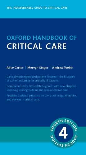Паперова книга «Oxford Handbook of Critical Care», авторів Еліс Картер, Ендрю Вебб, Мервін Сінгер - фото №1