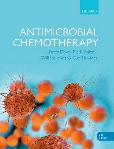 Паперова книга «Antimicrobial Chemotherapy», авторів Пітер Дейві, Вільям Ірвінг - фото №1