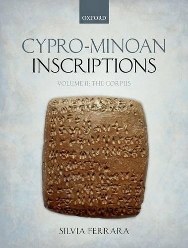 Бумажная книга «Cypro-Minoan Inscriptions: Volume 2: The Corpus», автор Сильвия Феррара - фото №1