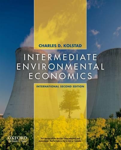 Бумажная книга «Intermediate Environmental Economics: International Edition», автор Чарльз Колстад - фото №1