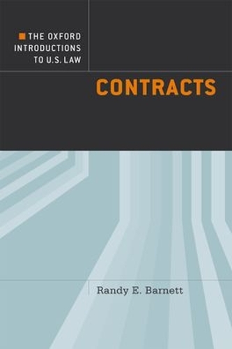 Бумажная книга «The Oxford Introductions to U.S. Law: Contracts», автор Рэнди Э. Барнетт - фото №1