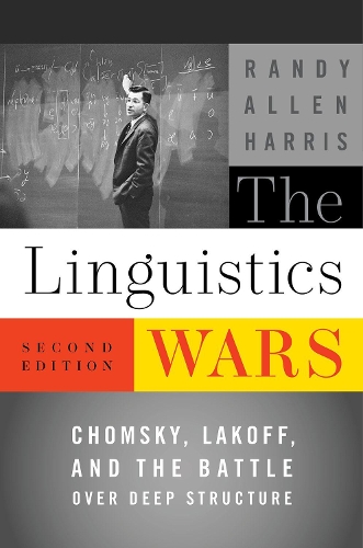 [object Object] «The Linguistics Wars: Chomsky, Lakoff, and the Battle over Deep Structure», автор Рэнди Аллен Харрис - фото №1