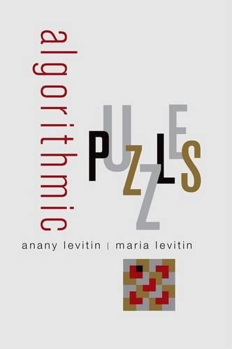 [object Object] «Algorithmic Puzzles», авторів Анані Левітін, Марія Левітін - фото №1