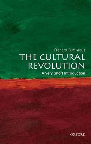 Паперова книга «The Cultural Revolution: A Very Short Introduction», автор Річард Курт Краус - фото №1