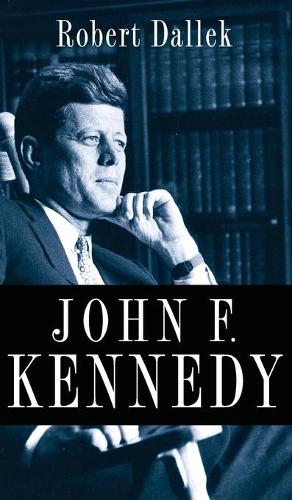 Паперова книга «John F. Kennedy», автор Роберт Даллек - фото №1