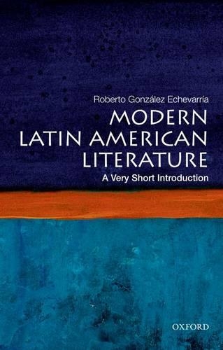 Бумажная книга «Modern Latin American Literature: A Very Short Introduction», автор Роберто Гонсалес Эчеваррия - фото №1