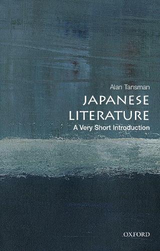 Бумажная книга «Japanese Literature: A Very Short Introduction», автор Алан Тансман - фото №1