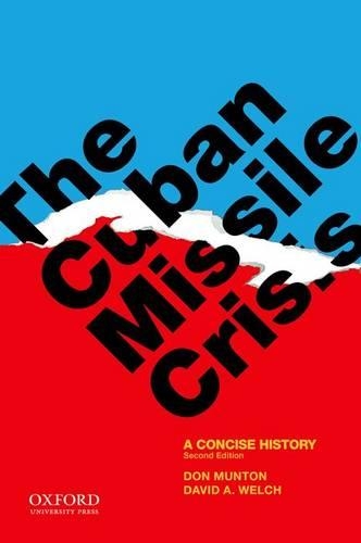 Паперова книга «The Cuban Missile Crisis: A Concise History», авторів Девід А. Велч, Дон Мантон - фото №1