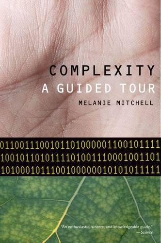 Бумажная книга «Complexity: A Guided Tour», автор Мелани Митчелл - фото №1