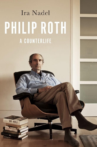 Паперова книга «Philip Roth: A Counterlife», автор Айра Надель - фото №1