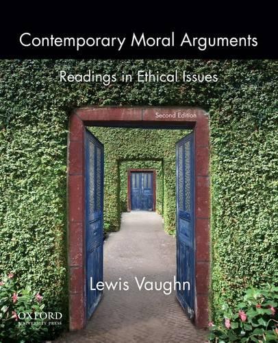 Бумажная книга «Contemporary Moral Arguments: Readings in Ethical Issues», автор Льюис Вон - фото №1