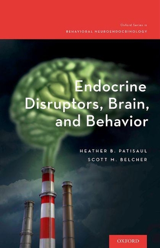 Бумажная книга «Endocrine Disruptors, Brain, and Behavior», авторов Хизер Б. Патисол, Скотт М. Белчер - фото №1