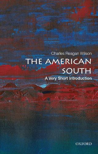 Паперова книга «The American South: A Very Short Introduction», автор Чарльз Рейган Вільсон - фото №1