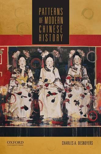 Бумажная книга «Patterns of Modern Chinese History», автор Шарль Деснуа - фото №1