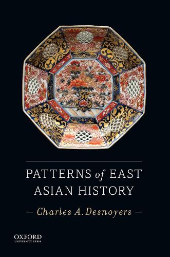 Бумажная книга «Patterns of East Asian History», автор Чарльз А. Деснойерс - фото №1