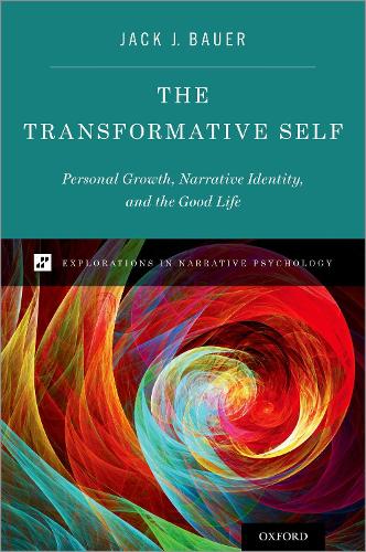 [object Object] «The Transformative Self: Personal Growth, Narrative Identity, and the Good Life», автор Джек Дж. Бауэр - фото №1