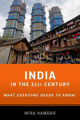 Бумажная книга «India in the 21st Century: What Everyone Needs to Know®», автор Мира Камдар - фото №1