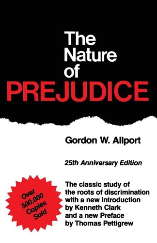 Бумажная книга «The Nature Of Prejudice: 25th Anniversary Edition», автор Гордон У. Олпорт - фото №1