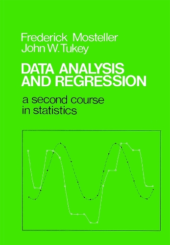 [object Object] «Data Analysis and Regression:  A Second Course in Statistics», авторов Фредерик Мостеллер, Джон В. Туки - фото №1