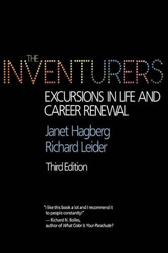 Бумажная книга «The Inventurers: Excursions In Life And Career Renewal, Third Edition», авторов Джанет Хагберг, Ричард Дж. Лейдер - фото №1