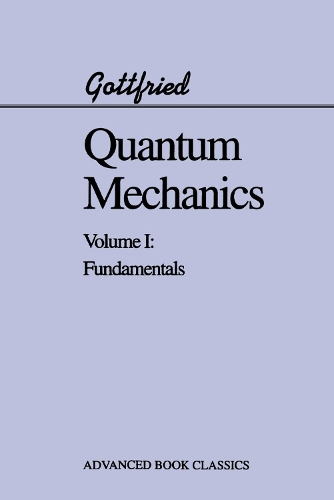 Паперова книга «Quantum Mechanics: Fundamentals», автор Курт Готфрід - фото №1