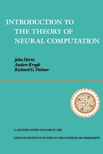 Паперова книга «Introduction To The Theory Of Neural Computation», авторів Андерс С. Крог, Джон А. Герц, Річард Г. Палмер - фото №1