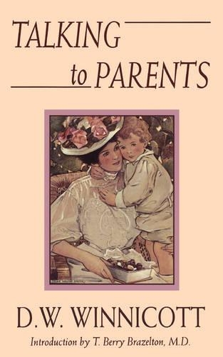 Бумажная книга «Talking To Parents», автор Дональд Вудс Винникотт - фото №1