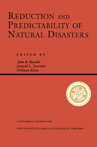 Бумажная книга «Reduction And Predictability Of Natural Disasters», авторов Дон Туркотте, Джон Рандл, Уильям Клейн - фото №1
