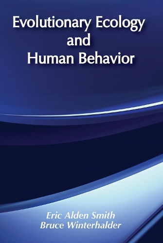 Бумажная книга «Evolutionary Ecology and Human Behavior», автор Эрик Олден Смит - фото №1