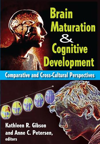Паперова книга «Brain Maturation and Cognitive Development: Comparative and Cross-cultural Perspectives», автор Енн Петерсен - фото №1