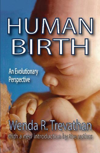 Бумажная книга «Human Birth: An Evolutionary Perspective» - фото №1