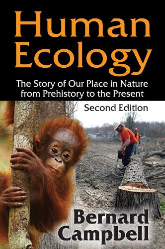 Бумажная книга «Human Ecology: The Story of Our Place in Nature from Prehistory to the Present», автор Бернард Кэмпбелл - фото №1