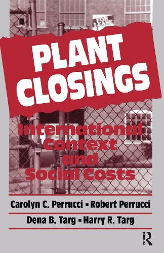 Бумажная книга «Plant Closings: International Context and Social Costs» - фото №1