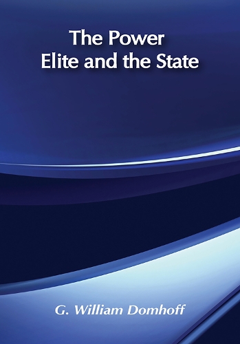 Паперова книга «The Power Elite and the State», автор Г. Вільям Домхофф - фото №1