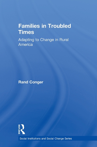 Бумажная книга «Families in Troubled Times: Adapting to Change in Rural America» - фото №1
