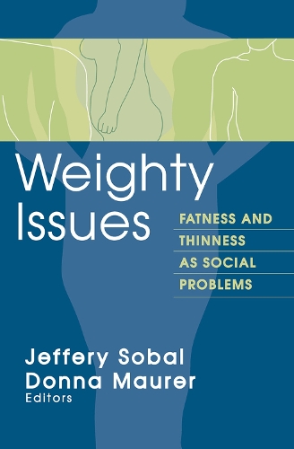 Паперова книга «Weighty Issues: Fatness and Thinness as Social Problems» - фото №1