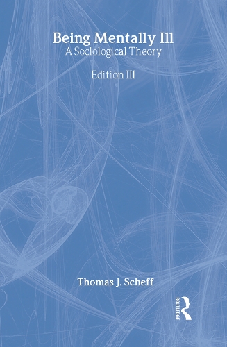 Бумажная книга «Being Mentally Ill: A Sociological Study» - фото №1