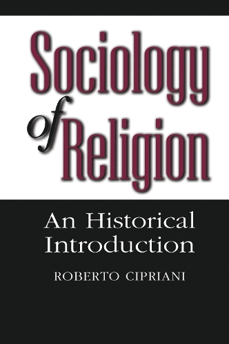 Бумажная книга «Sociology of Religion: An Historical Introduction» - фото №1