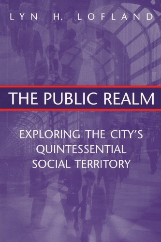 Бумажная книга «The Public Realm: Exploring the City's Quintessential Social Territory» - фото №1