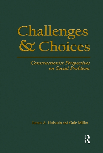 Бумажная книга «Challenges and Choices: Constructionist Perspectives on Social Problems» - фото №1
