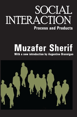 Паперова книга «Social Interaction: Process and Products», автор Музафер Шериф - фото №1