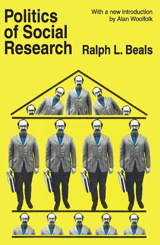 Паперова книга «Politics of Social Research», авторів Алан Вулфолк, Ральф Л. Білз - фото №1