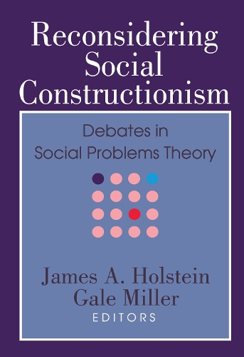 Паперова книга «Reconsidering Social Constructionism: Debates in Social Problems Theory», автор Гейл Міллер - фото №1