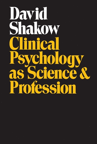 Бумажная книга «Clinical Psychology as Science and Profession», авторов Дэвид Шаков, Дж. Роланд Пеннок - фото №1