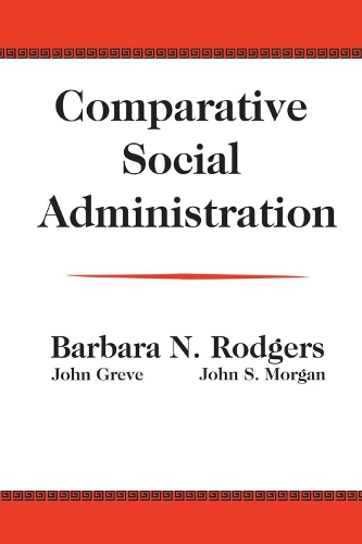Паперова книга «Comparative Social Administration», автор Джон Грів - фото №1