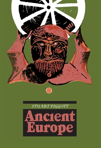 Паперова книга «Ancient Europe», автор Стюарт Пігготт - фото №1