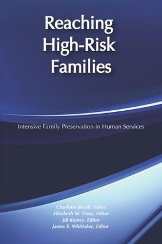Бумажная книга «Reaching High-Risk Families: Intensive Family Preservation in Human Services - Modern Applications of Social Work» - фото №1