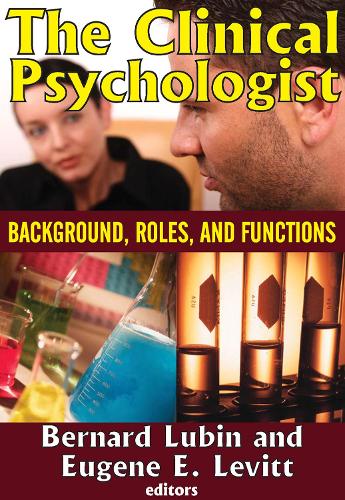 Бумажная книга «The Clinical Psychologist: Background, Roles, and Functions», автор Юджин Э. Левитт - фото №1