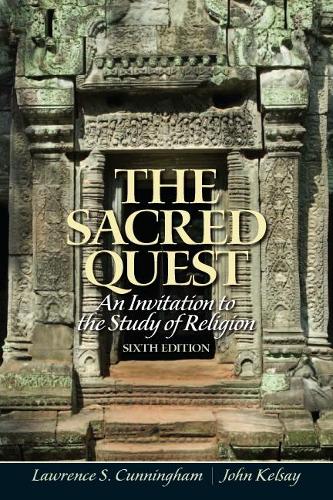 Бумажная книга «Sacred Quest, The:  An invitation to the Study of Religion», авторов Джон Келси, Лоуренс Каннингем - фото №1